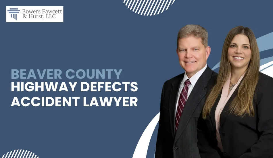 Beaver County Highway Defects Accident Lawyer-image